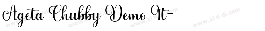 Ageta Chubby Demo It字体转换